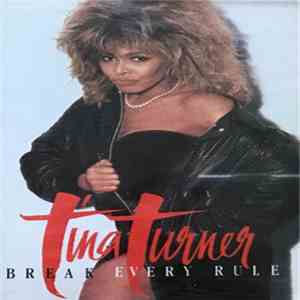 Tina Turner - Break Every Rule flac album