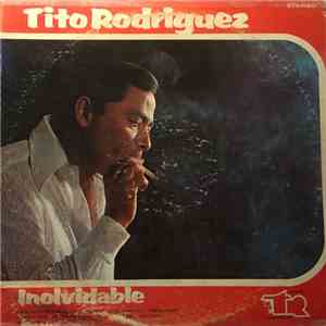 Tito Rodriguez - Inolvidable flac album