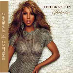 Toni Braxton - Yesterday flac album