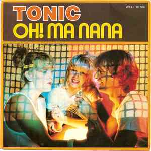 Tonic  - Oh! Ma Nana flac album