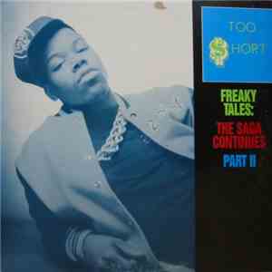 Too Short - Freaky Tales: The Saga Continues Part II flac album