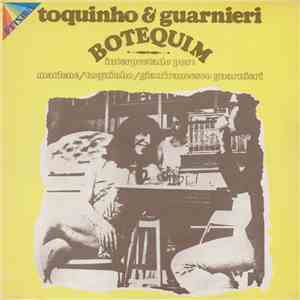 Toquinho & Guarnieri - Botequim flac album