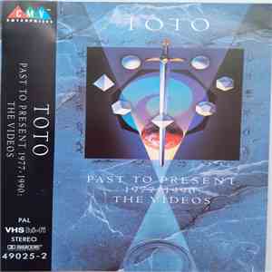 Toto - Past To Present 1977-1990 The Videos flac album