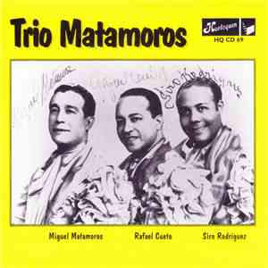 Trio Matamoros - Trio Matamoros flac album