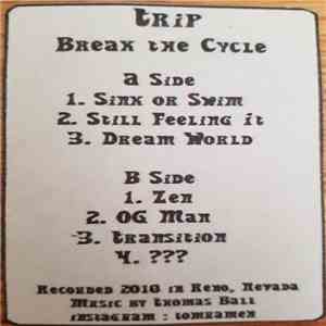 Trip  - Break the Cycle flac album