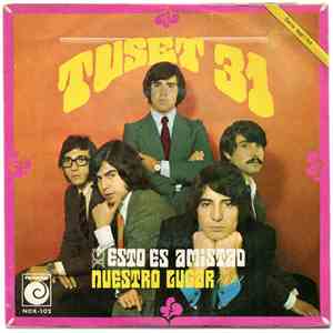 Tuset 31 - Esto Es Amistad / Nuestro Lugar flac album