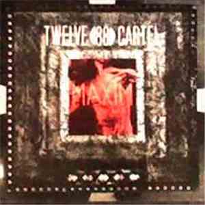 Twelve 88 Cartel - Maxim flac album