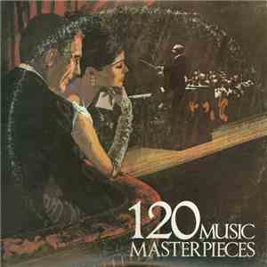 Various - 120 Music Masterpieces Highlights flac album