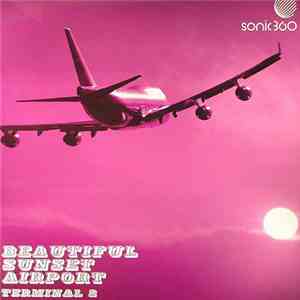 Various - Beautiful Sunset Airport - Terminal 2 flac album