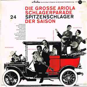 Various - Die Grosse Ariola Schlagerparade 24 Spitzenschlager Der Saison flac album
