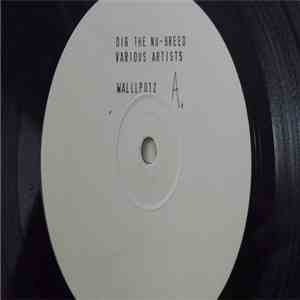 Various - Dig The Nu Breed flac album