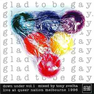 Various - Glad To Be Gay - Down Under Vol. 1 flac album