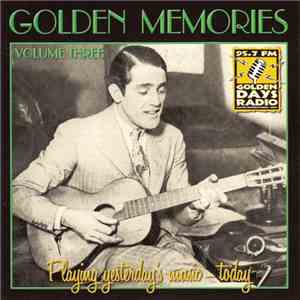 Various - Golden Memories Volume Three flac album