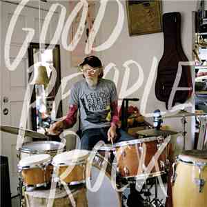 Various - Good People Rock (Yellow Bird Project) flac album