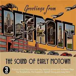 Various - Greetings From Detroit - The Sound Of Early Motown flac album