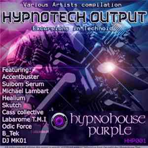 Various - Hypnotech Output flac album