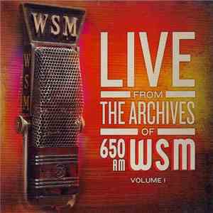 Various - Live From The Archives Of 650 AM WSM | Vol. 1 flac album