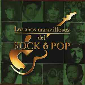 Various - Los Años Maravillosos Del Rock & Pop flac album