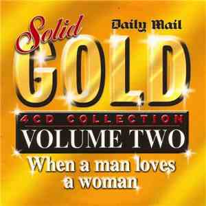 Various - Solid Gold (Volume Two - When A Man Loves A Woman) flac album