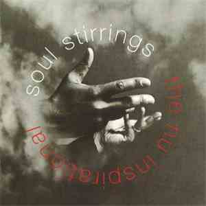 Various - Soul Stirrings - The Nu Inspirational flac album