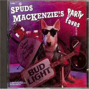 Various - Spuds MacKenzie's Party Faves flac album
