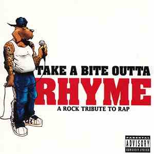 Various - Take A Bite Outta Rhyme - A Rock Tribute To Rap flac album