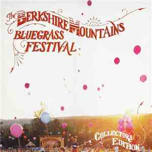 Various - The Berkshire Mountains Bluegrass Festival flac album