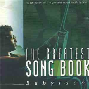 Various - The Greatest Songbook - Babyface flac album