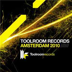 Various - Toolroom Records Amsterdam 2010 flac album