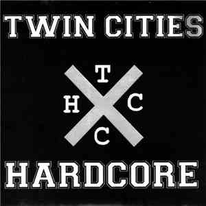 Various - Twin Cities Hardcore flac album