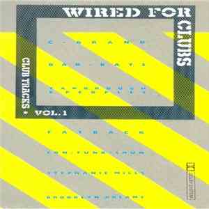 Various - Wired For Clubs (Club Tracks Vol.1) flac album