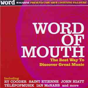 Various - Word Of Mouth The Best Way To Discover Great Music flac album