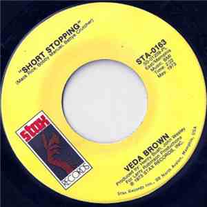 Veda Brown - Short Stopping / I Can See Every Woman's Man But Mine flac album