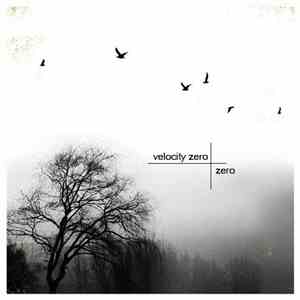 Velocity Zero - Zero flac album