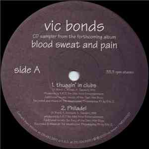 Vic Bonds - Thuggin' In Clubs / Philadel flac album