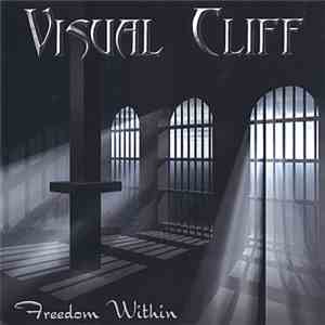 Visual Cliff - Freedom Within flac album