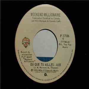 Weekend Millionnaire - Où Que Tu Ailles / Lise flac album