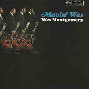 Wes Montgomery - Movin' Wes flac album