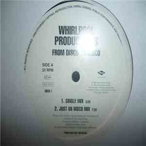Whirlpool Productions - From Disco To Disco flac album