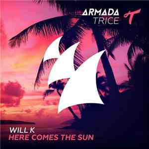 Will K - Here Comes The Sun flac album