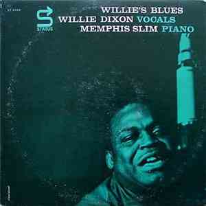 Willie Dixon With Memphis Slim - Willie's Blues flac album