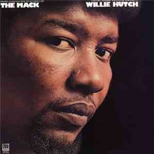 Willie Hutch - The Mack flac album