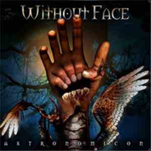 Without Face - Astronomicon flac album