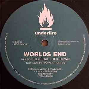 Worlds End - General Lock Down / Human Affairs flac album