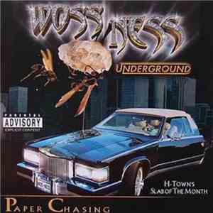 Woss Ness - Paper Chasin flac album