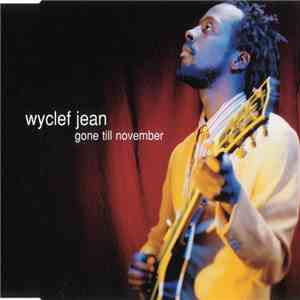 Wyclef Jean - Gone Till November flac album