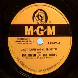 Ziggy Elman & His Orchestra - The Birth Of The Blues / Sunny Disposish flac album
