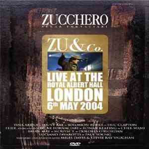 Zucchero - Live At The Royal Albert Hall London 6th May 2004 flac album