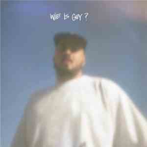 Zwangere Guy - Wie Is Guy ? flac album