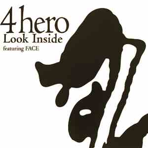 4hero Featuring Face - Look Inside flac album